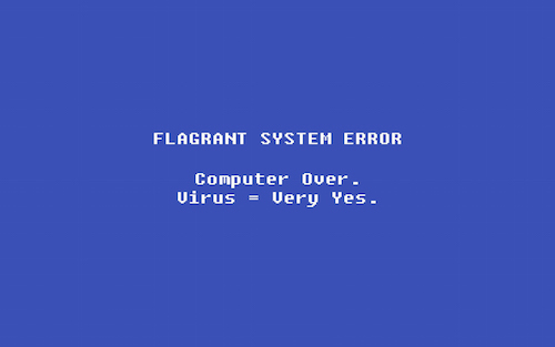 Flagrant System Error